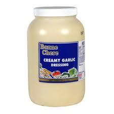 CREAMY GARLIC DRESSING BONNE CHERE       4GAL/CS